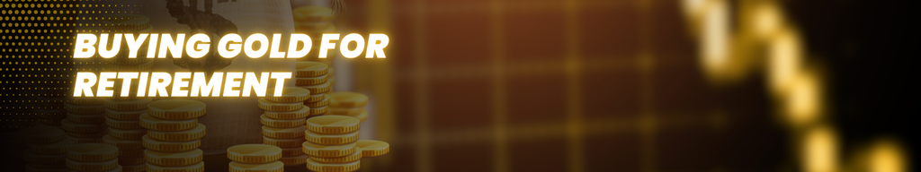 buying gold for retirement