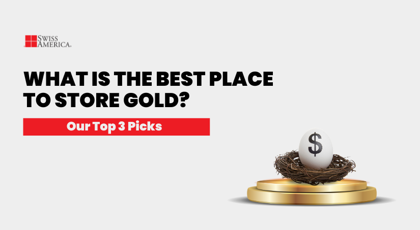 best place to store gold