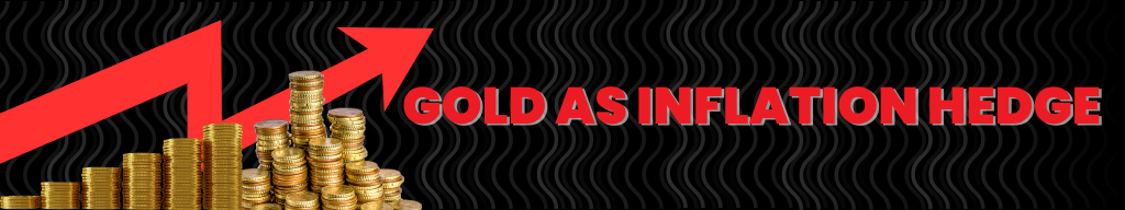 gold as inflation hedge
