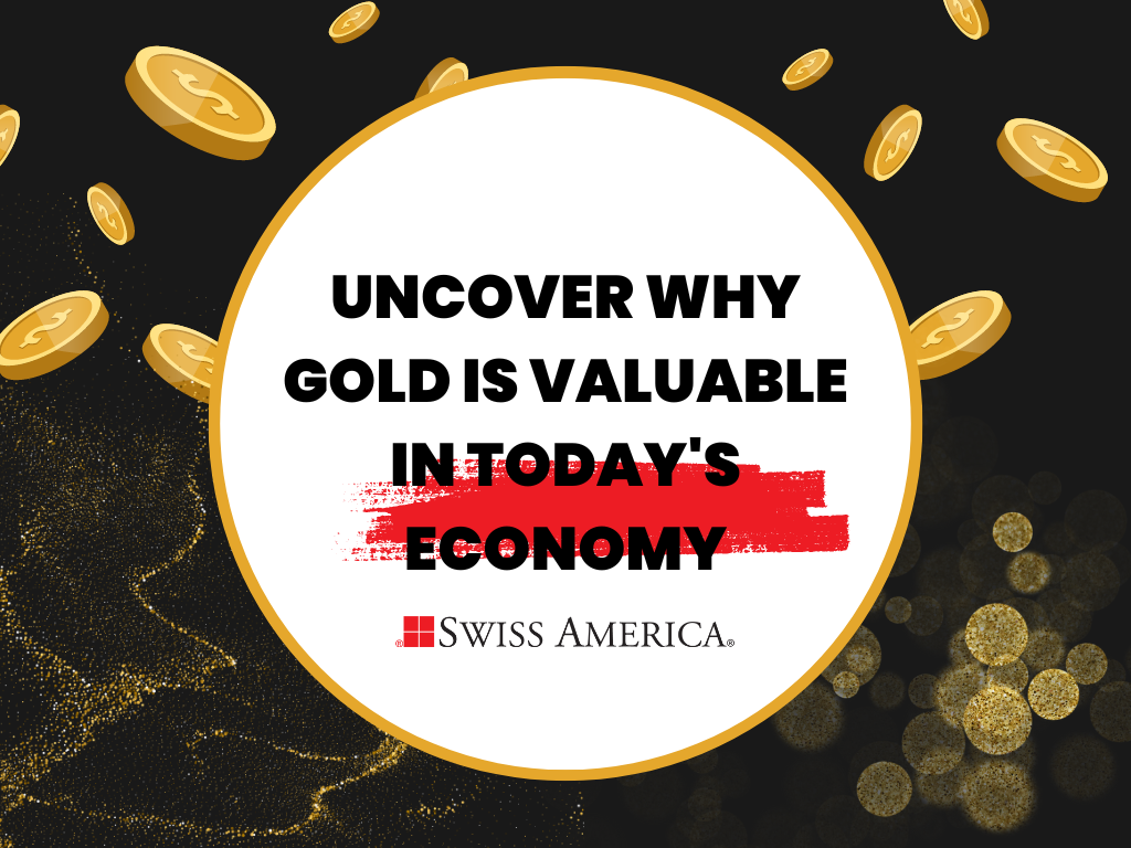 why gold is valuable