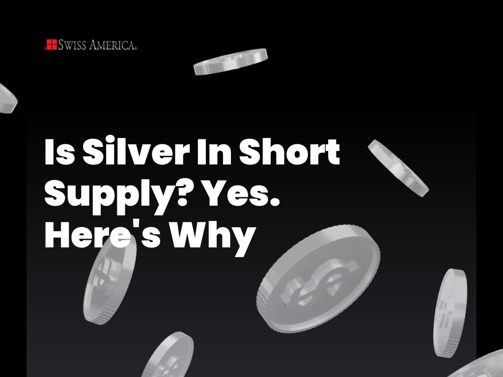 is silver in short supply