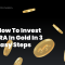 how to invest ira in gold