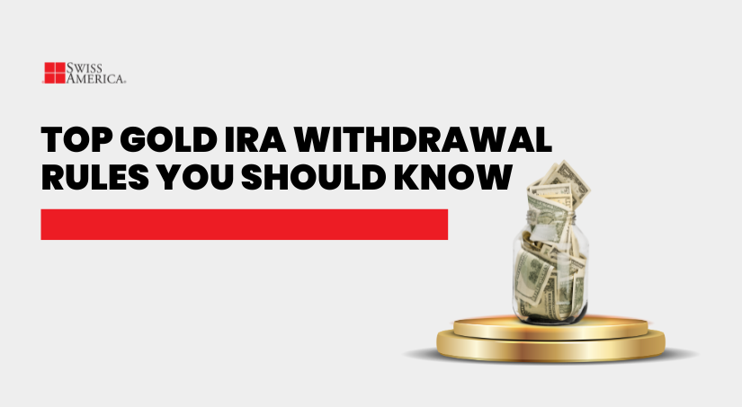 gold ira withdrawal rules