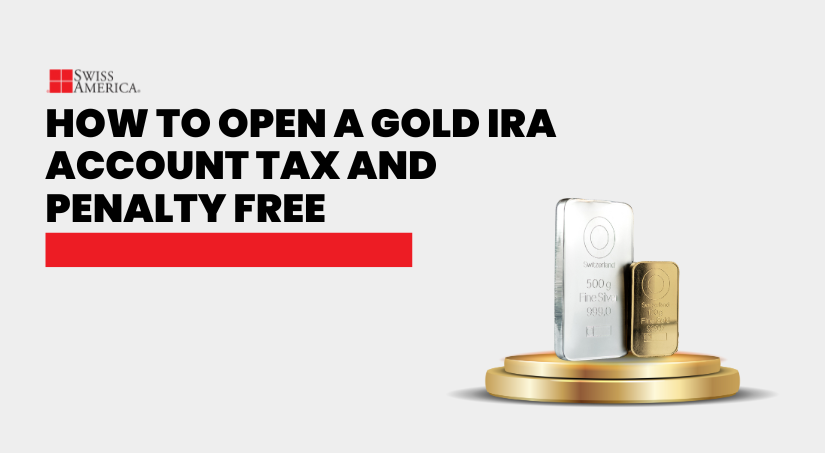 Open Gold IRA account tax and penalty free