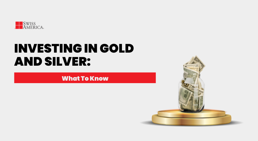 investing in gold and silver